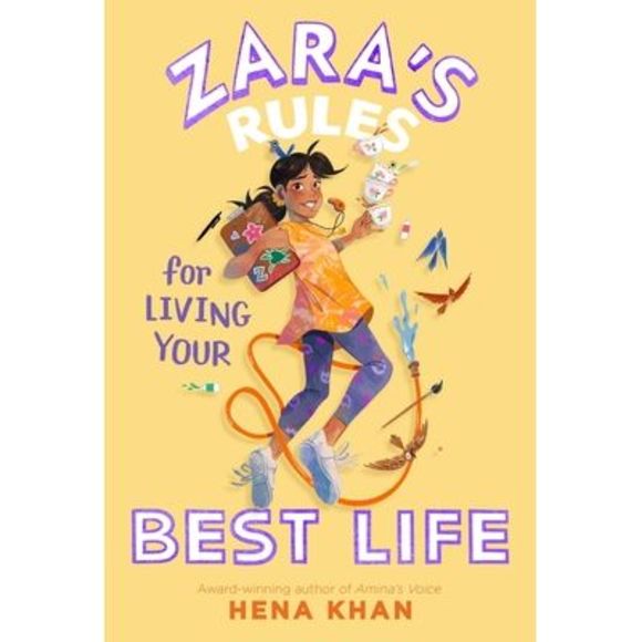Hena Khan Other Zaras Rules For Living Your Best Life